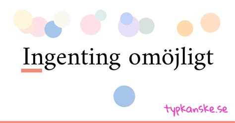 omöjligt synonym|omöjligt 